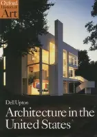 Architettura negli Stati Uniti - Architecture in the United States