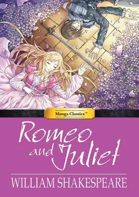Manga classici Romeo e Giulietta - Manga Classics Romeo and Juliet