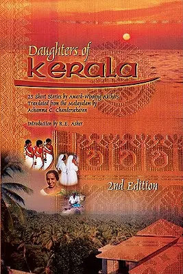 Figlie del Kerala: Venticinque racconti di autrici pluripremiate - Daughters of Kerala: Twenty-Five Short Stories by Award-Winning Authors