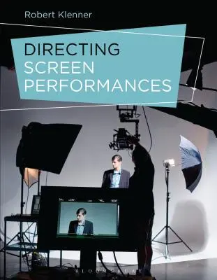 Regia di spettacoli su schermo - Directing Screen Performances