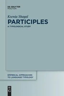 I participi: Uno studio tipologico - Participles: A Typological Study