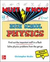 Le nozioni fondamentali di fisica per le scuole superiori - Must Know High School Physics