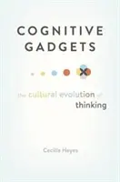 Gadget cognitivi: L'evoluzione culturale del pensiero - Cognitive Gadgets: The Cultural Evolution of Thinking