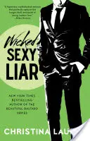 Bugiardo sexy e malvagio, 4 - Wicked Sexy Liar, 4