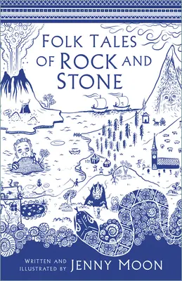Racconti popolari di roccia e pietra - Folk Tales of Rock and Stone