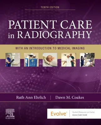 Assistenza al paziente in radiografia: Con un'introduzione all'imaging medico - Patient Care in Radiography: With an Introduction to Medical Imaging