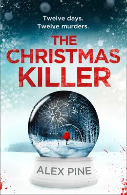 L'assassino di Natale (Serie Di James Walker, Libro 1) - The Christmas Killer (Di James Walker Series, Book 1)