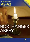 L'Abbazia di Northanger: Appunti di York per AS e A2 - Northanger Abbey: York Notes for AS & A2