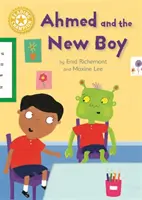 Campione di lettura: Ahmed e il ragazzo nuovo - Lettura indipendente Giallo 3 - Reading Champion: Ahmed and the New Boy - Independent Reading Yellow 3