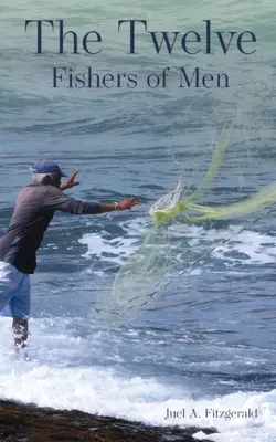 I dodici pescatori di uomini - The Twelve Fishers of Men