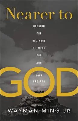 Più vicino a Dio: Colmare la distanza tra voi e il vostro Creatore - Nearer to God: Closing the Distance Between You and Your Creator