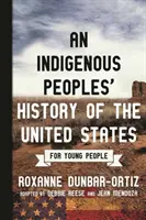 Una storia dei popoli indigeni degli Stati Uniti per i giovani - An Indigenous Peoples' History of the United States for Young People