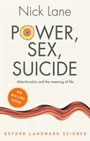 Potere, sesso, suicidio: I mitocondri e il significato della vita - Power, Sex, Suicide: Mitochondria and the Meaning of Life