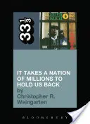 Ci vuole una nazione di milioni di persone per trattenerci - It Takes a Nation of Millions to Hold Us Back
