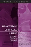 Valutazione rapida del paziente gravemente malato - Rapid Assessment of the Acutely Ill Patient