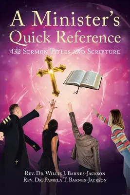Riferimento rapido per un ministro: 432 titoli di sermoni e Scritture - A Minister's Quick Reference: 432 Sermon Titles and Scripture