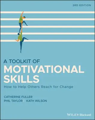 Un kit di abilità motivazionali: Come aiutare gli altri a raggiungere il cambiamento - A Toolkit of Motivational Skills: How to Help Others Reach for Change