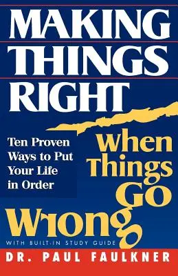 Fare la cosa giusta quando le cose vanno male - Making Things Right When Things Go Wrong