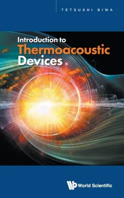 Introduzione ai dispositivi termoacustici - Introduction to Thermoacoustic Devices