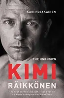 Sconosciuto Kimi Raikkonen - Unknown Kimi Raikkonen