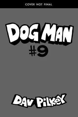 L'uomo cane: Sporcizia e punizione: Una novella grafica (Dog Man #9): Dal creatore di Capitan Mutanda (Edizione Biblioteca), 9 - Dog Man: Grime and Punishment: A Graphic Novel (Dog Man #9): From the Creator of Captain Underpants (Library Edition), 9