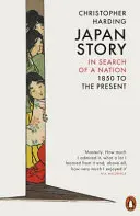 Storia del Giappone - Alla ricerca di una nazione, dal 1850 a oggi - Japan Story - In Search of a Nation, 1850 to the Present