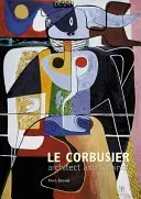Le Corbusier: Architetto e femminista - Le Corbusier: Architect and Feminist