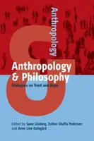 Antropologia e filosofia: Dialoghi sulla fiducia e la speranza - Anthropology and Philosophy: Dialogues on Trust and Hope