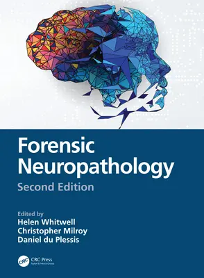 Neuropatologia forense - Forensic Neuropathology