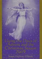 Vivere i giorni dell'Avvento e del Natale 2009 - Living the Days of Advent and the Christmas Season 2009