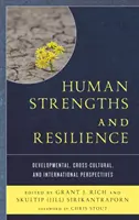Forze umane e resilienza: Prospettive di sviluppo, interculturali e internazionali - Human Strengths and Resilience: Developmental, Cross-Cultural, and International Perspectives