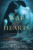 La guerra dei cuori: Romanzo dell'Immortalità - War of Hearts: A True Immortality Novel