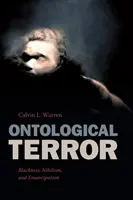 Terrore ontologico: Nero, nichilismo ed emancipazione - Ontological Terror: Blackness, Nihilism, and Emancipation