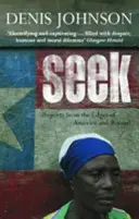 Seek - Rapporti dai margini dell'America e oltre - Seek - Reports from the Edges of America and Beyond