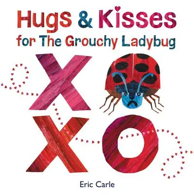 Abbracci e baci per la coccinella brontolona - Hugs and Kisses for the Grouchy Ladybug