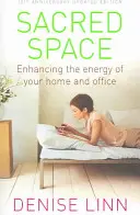 Spazio sacro - Migliorare l'energia della vostra casa e del vostro ufficio - Sacred Space - Enhancing the Energy of Your Home and Office