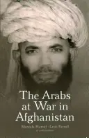 Gli arabi in guerra in Afghanistan - The Arabs at War in Afghanistan