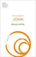 Messaggio di Giovanni - Ecco il vostro re (Milne Bruce (Autore)) - Message of John - Here Is Your King (Milne Bruce (Author))