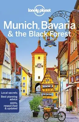 Lonely Planet Monaco, Baviera e la Foresta Nera 6 - Lonely Planet Munich, Bavaria & the Black Forest 6
