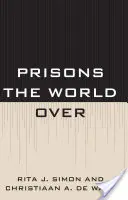 Le prigioni nel mondo - Prisons the World Over