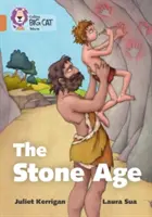 Collins Big Cat - I diari dell'età della pietra: Banda 12/Rame - Collins Big Cat - The Stone Age Diaries: Band 12/Copper