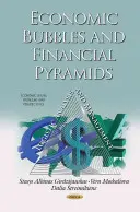 Bolle economiche e piramidi finanziarie: analisi e gestione logistica - Economic Bubbles & Financial Pyramids - Logistic Analysis & Management