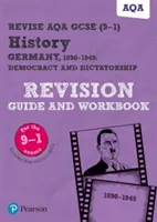 Pearson REVISE AQA GCSE (9-1) History Germany 1890-1945 Guida alla revisione e libro di lavoro - Pearson REVISE AQA GCSE (9-1) History Germany 1890-1945 Revision Guide and Workbook