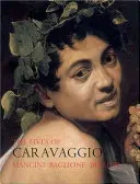 Vite di Caravaggio - Lives of Caravaggio
