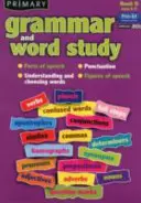 Grammatica primaria e studio delle parole - Parti del discorso, punteggiatura, comprensione e scelta delle parole, figure del discorso - Primary Grammar and Word Study - Parts of Speech, Punctuation, Understanding and Choosing Words, Figures of Speech