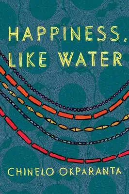 La felicità, come l'acqua - Happiness, Like Water
