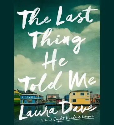 L'ultima cosa che mi ha detto - The Last Thing He Told Me