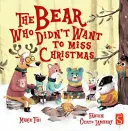 L'orso che non voleva perdersi il Natale - Bear Who Didn't Want To Miss Christmas