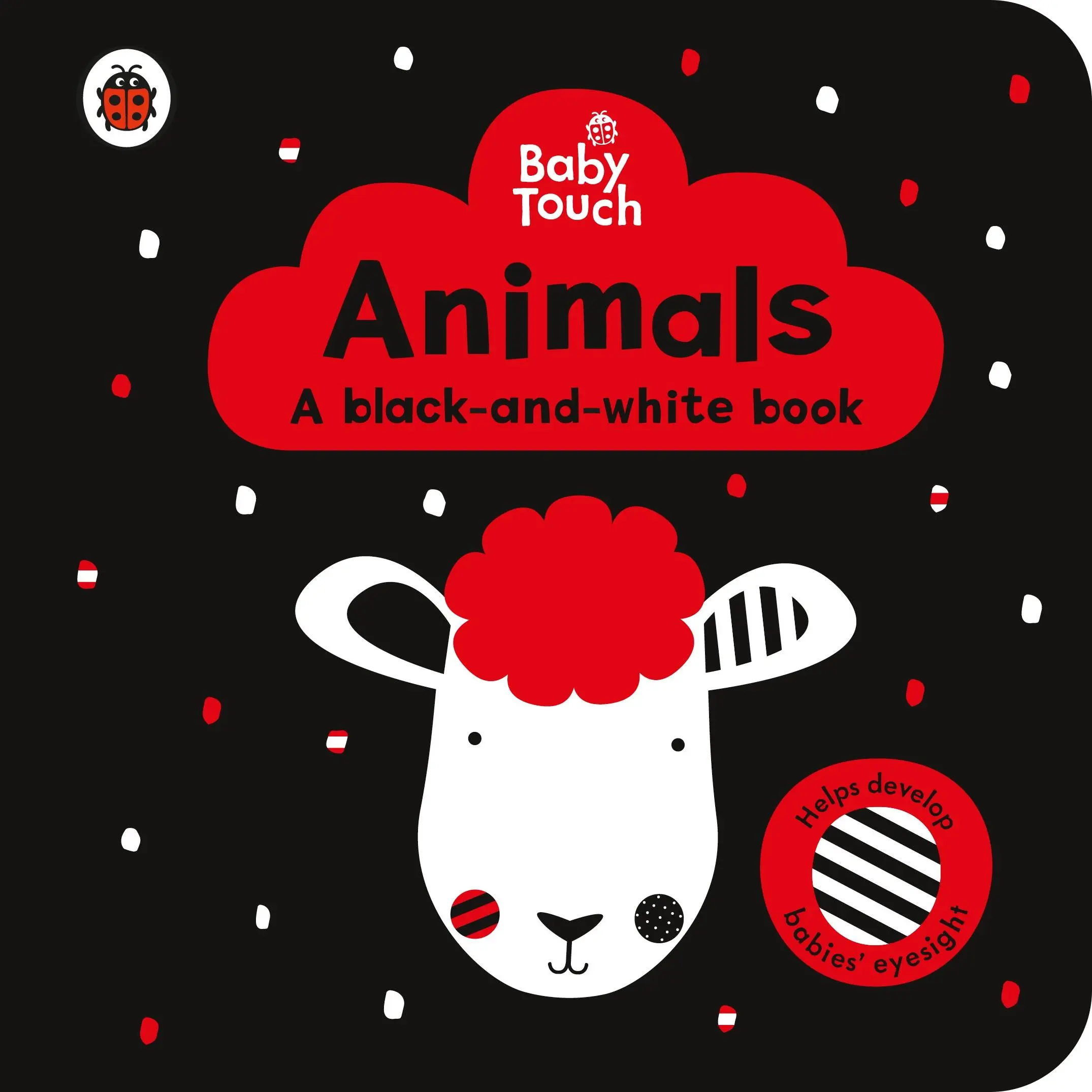 Baby Touch: Animali: un libro in bianco e nero - Baby Touch: Animals: a black-and-white book