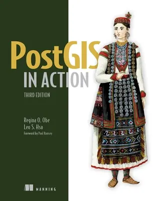 Postgis in azione, terza edizione - Postgis in Action, Third Edition